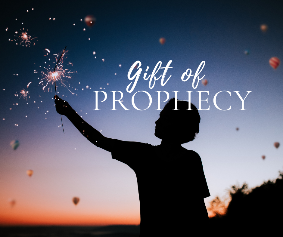 prophetic gifts