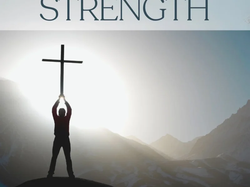 Prayer for Strength When You Need God's Help