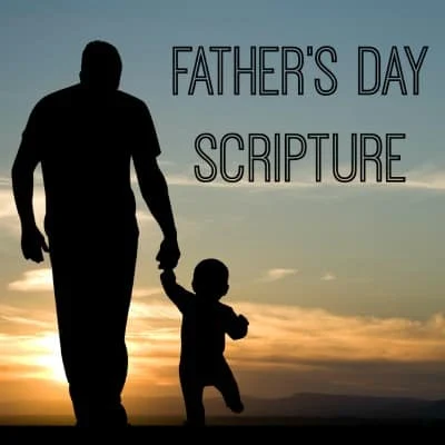 70+ Best Daily Bible Verses for Father’s Day 2026